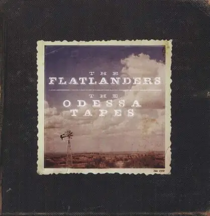 Flatlanders - ODESSA TAPES