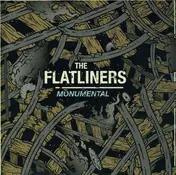 The Flatliners - Monumental