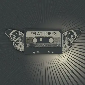 Flatliners - Great Awake Demos