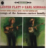 Flatt & Scruggs Featuring Maybelle Carter & The Foggy Mountain Boys - Songs Of The Famous Carter Family