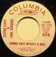 Flatt & Scruggs - Gonna Have Myself A Ball