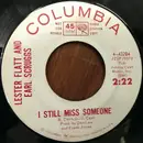 7inch Vinyl Single - Flatt & Scruggs - I Still Miss Someone / Father's Table Grace