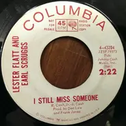 Flatt & Scruggs - I Still Miss Someone / Father's Table Grace