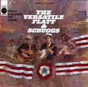 Flatt&Scruggs - The Versatile Flatt & Scruggs: Pickin', Strummin' And Singin'