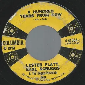 Flatt & Scruggs - A Hundred Years From Now