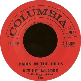 Flatt & Scruggs - Cabin In The Hills