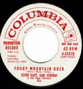 7inch Vinyl Single - Flatt & Scruggs & The Foggy Mountain Boys - Foggy Mountain Rock