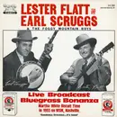 LP - Flatt & Scruggs & The Foggy Mountain Boys - Live Broadcast Bluegrass Bonanza - Martha White Biscuit Time In 1953 On WSM Nashville
