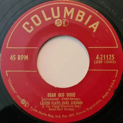 Flatt & Scruggs & The Foggy Mountain Boys - If I Should Wander Back Tonight / Dear Old Dixie