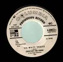 7inch Vinyl Single - Flatt & Scruggs & The Foggy Mountain Boys - Six White Horses / Shuckin' The Corn - Promo