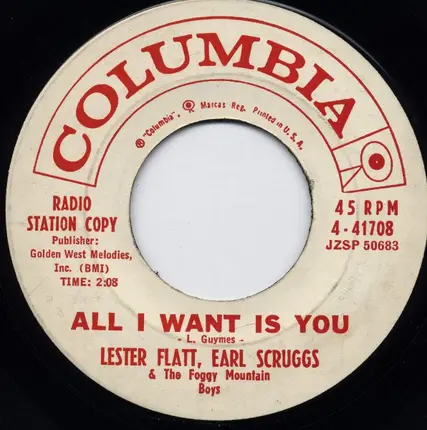 Flatt & Scruggs & The Foggy Mountain Boys - The Great Historical Bum / All I Want Is You