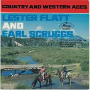 Flatt & Scruggs With The Foggy Mountain Boys - Country And Western Aces