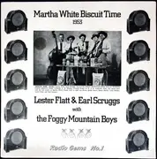 LP - Flatt & Scruggs With The Foggy Mountain Boys - Martha White Biscuit Time 1953