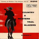 7inch Vinyl Single - Flatt & Scruggs - Country & Western Trail Blazers (No. 4) - Mono