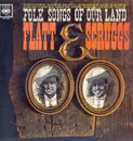 LP - Flatt & Scruggs - Folk Songs Of Our Land