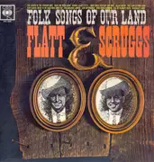 LP - Flatt & Scruggs - Folk Songs Of Our Land