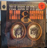 Flatt & Scruggs - Folk Songs Of Our Land