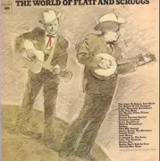 Double LP - Flatt & Scruggs - The World Of Flatt And Scruggs