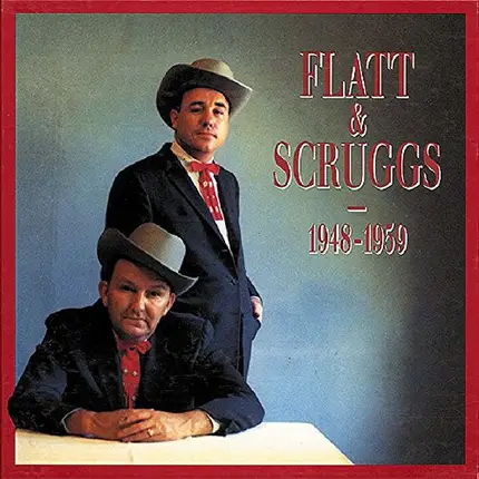 Flatt & Scruggs - 1948-1959
