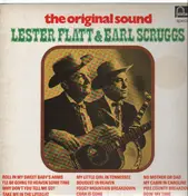 Flatt & Scruggs With The Foggy Mountain Boys - The Original Sound