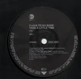 Flava to da Bone - Take A Little Time