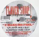 12inch Vinyl Single - Flaver Shop - U Make Me Feel