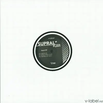 Flavi - Supral/ Robert Babicz Rmx