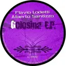 12inch Vinyl Single - Flavio Lodetti & Alberto Santizzo - Golosina E.P.