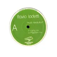 Flavio Lodetti / Johnny DJ - Must Revolution / Sacry Room