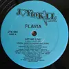 12inch Vinyl Single - Flavia - Let Me Live