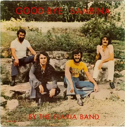 Flavia Band - Good-Bye Bambina