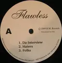 12inch Vinyl Single - Flawless - Da Interview