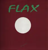 Flax - Gonna Have A Good Time