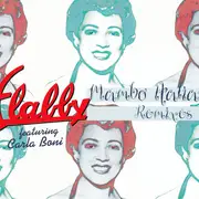 CD Single - Flabby Featuring Carla Boni - Mambo Italiano (Remixes)