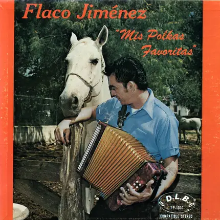 Flaco Jimenez - Mis Polkas Favoritas