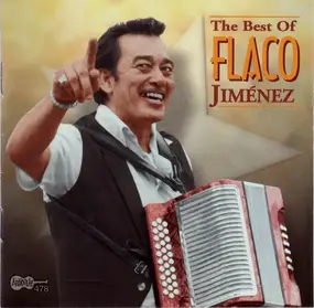 Flaco Jimenez - The Best Of Flaco Jimenez