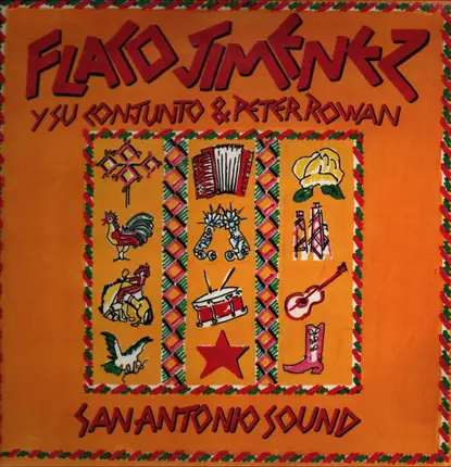 Flaco Jimenez Y Su Conjunto & Peter Rowan - San Antonio Sound