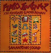Flaco Jimenez Y Su Conjunto & Peter Rowan - San Antonio Sound