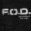 LP - Flag Of Democracy (F.O.D.) - No School,No Core