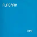 7inch Vinyl Single - Flagman - Tone