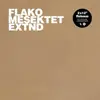 Double LP - Flako - Mesektet Extnd