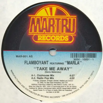 Flamboyant Featuring Marla - Take Me Away