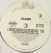 The Flame - One Way Lover