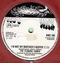7inch Vinyl Single - Flaming Ember - I'm Not My Brothers Keeper
