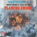 7inch Vinyl Single - Flaming Ember - Westbound 9