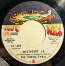 7inch Vinyl Single - Flaming Ember - Westbound #9 / Why Don't You Stay