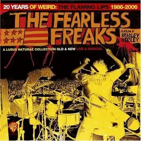 The Flaming Lips - The Fearless Freaks