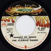 7inch Vinyl Single - Flaming Ember - Shades Of Green