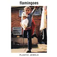 Flamingoes - Plastic Jewels