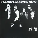 LP - Flamin' Groovies - Now